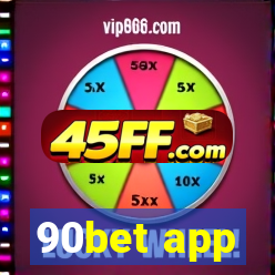 90bet app